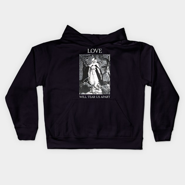 Love Will Tear Us Apart Kids Hoodie by Arnsugr